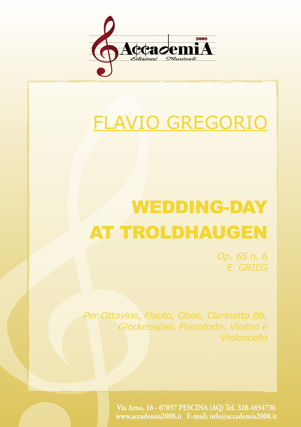 Wedding day at troldhaugen. Op.65 n.6 E. Grieg. Per ottavino, flauto, oboe, clarinetto Bb, glockenspiel, pianoforte, violino e violoncello. Ediz. a spirale