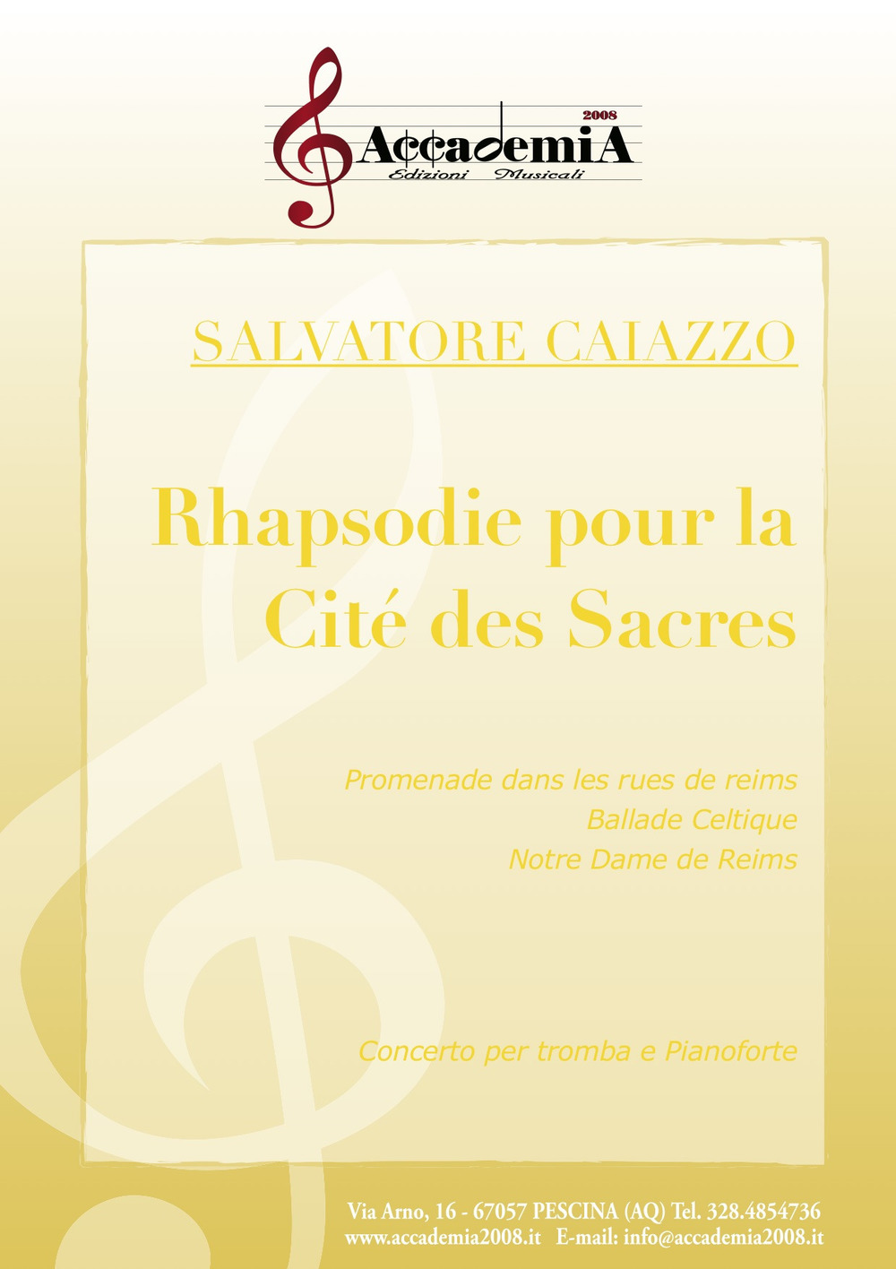 Rhapsodie pour la cite' des sacres. Concerto per tromba e pianoforte. Ediz. a spirale