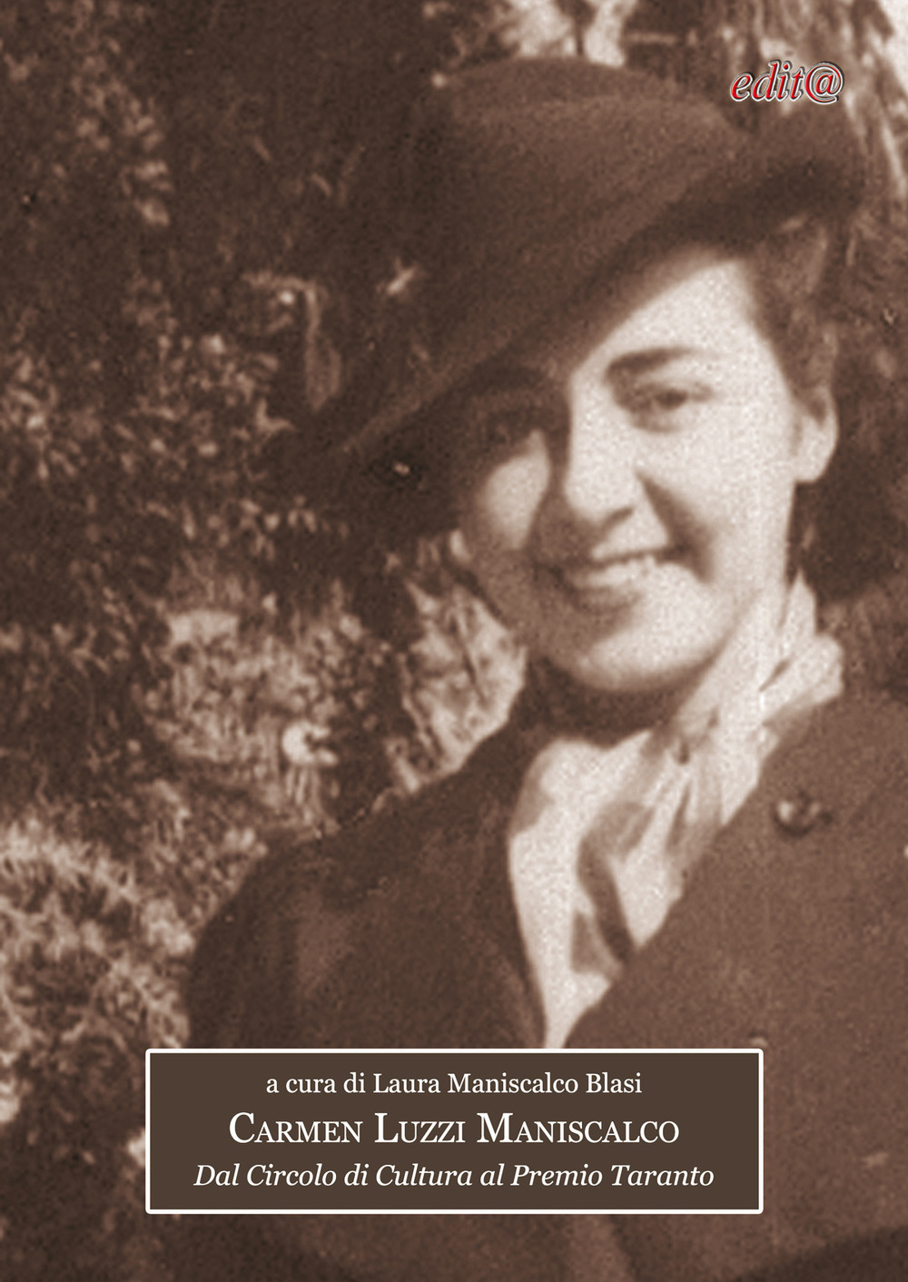 Carmen Luzzi Maniscalco. Dal Circolo di cultura al Premio Taranto