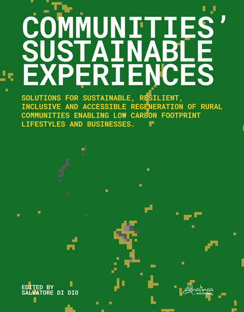 Communities' Sustainable Experiences. Nuova ediz.