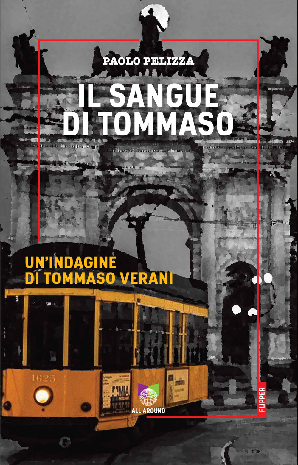 Il sangue di Tommaso. Un'indagine di Tommaso Verani