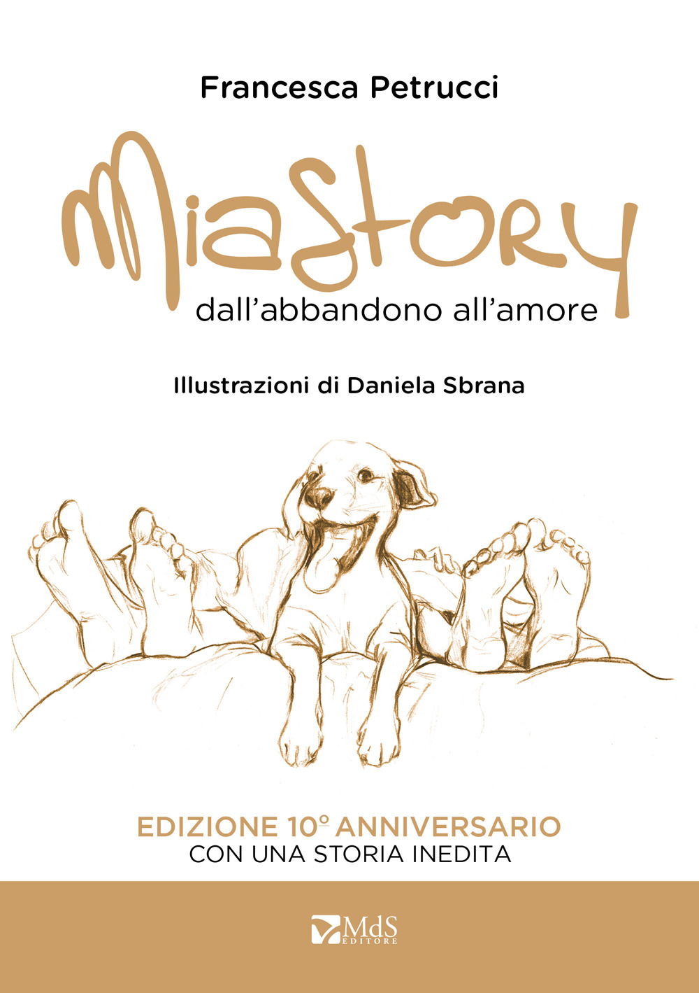 Mia story. Dall'abbandono all'amore. Ediz. illustrata