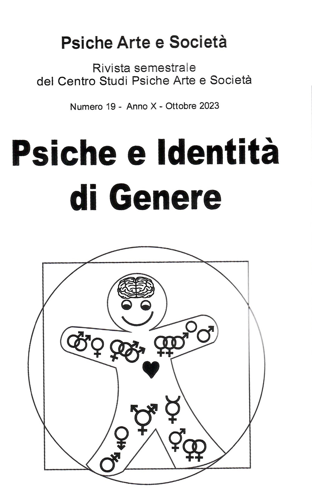 Psiche arte e società. Rivista del Centro Studi Psiche Arte e Società (2023). Vol. 19: Psiche e identità di genere