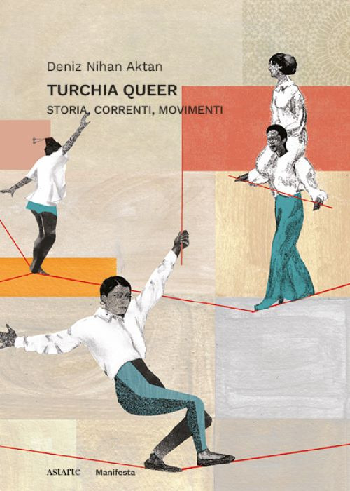 Turchia queer. Storia, correnti, movimenti