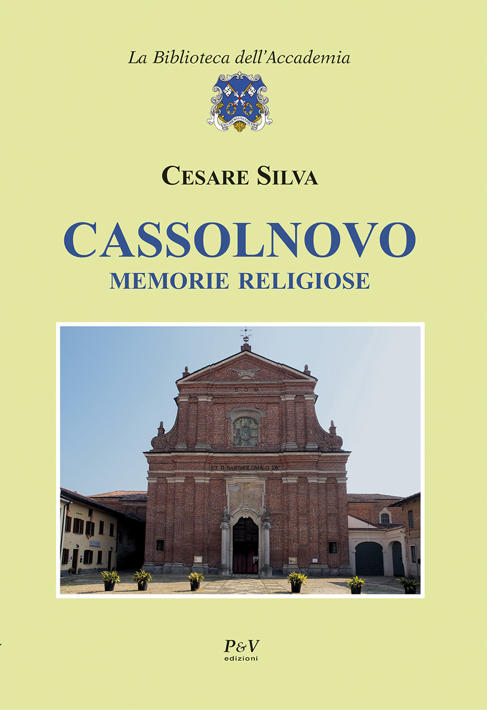 Cassolnovo. Memorie religiose