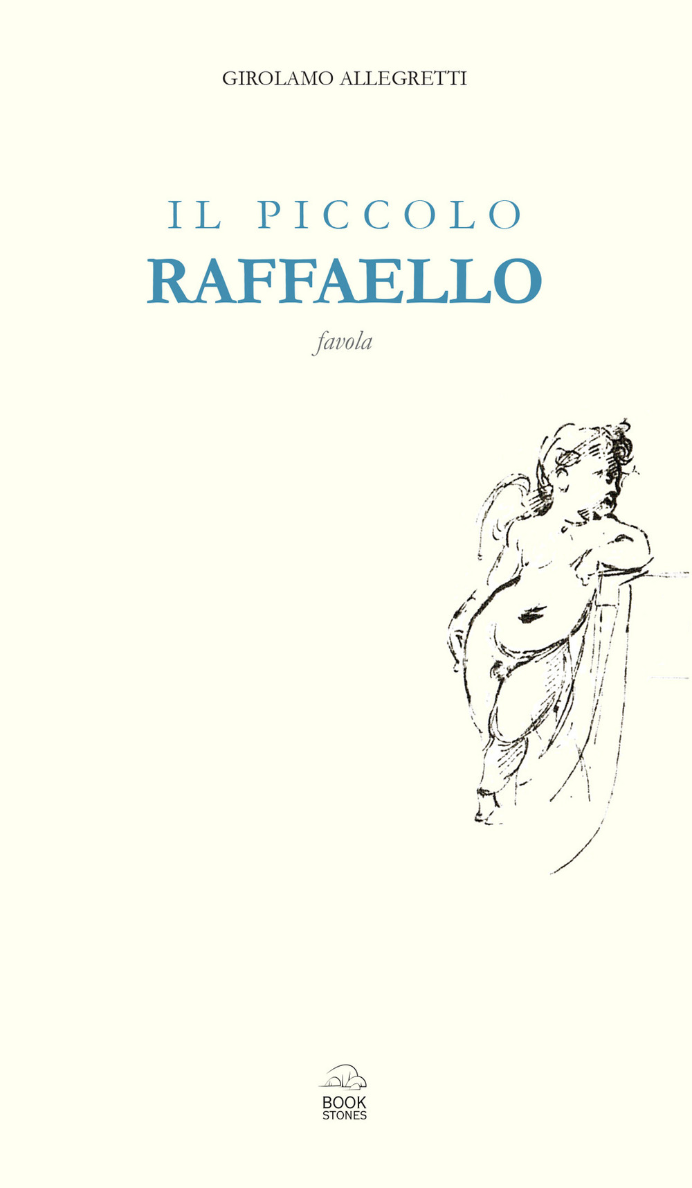 Il piccolo Raffaello. Favola