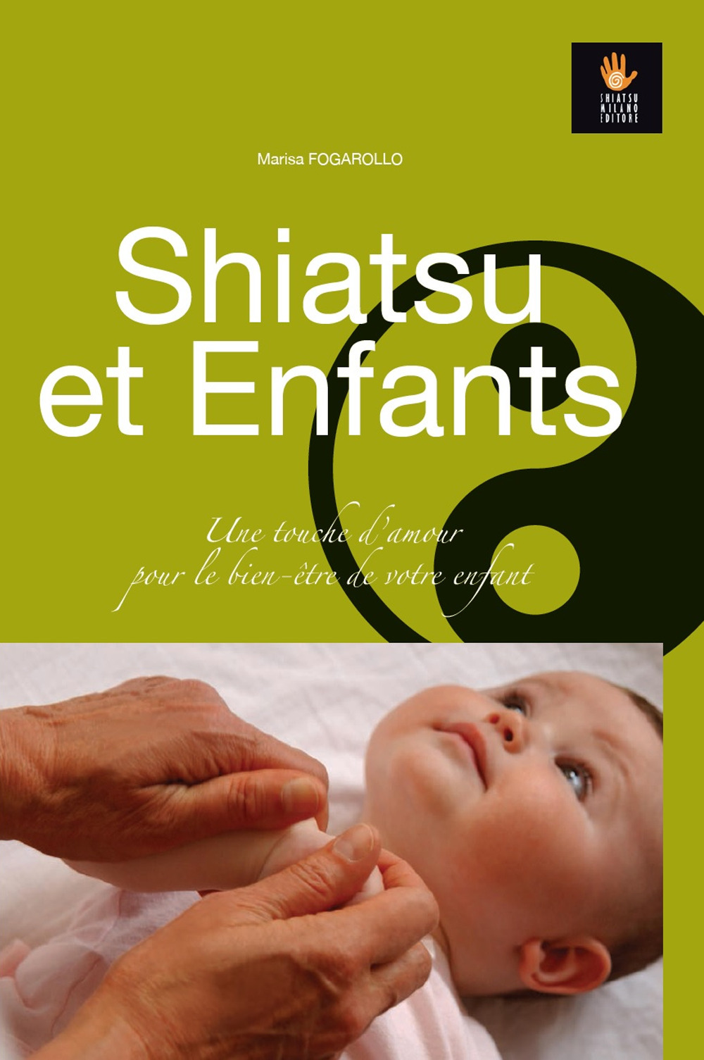 Shiatsu et Enfants. Une touche d'amour pour le bien-être de votre enfant