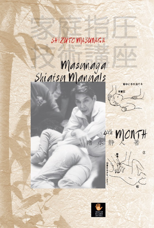 Masunaga Shiatsu manuals 4th month