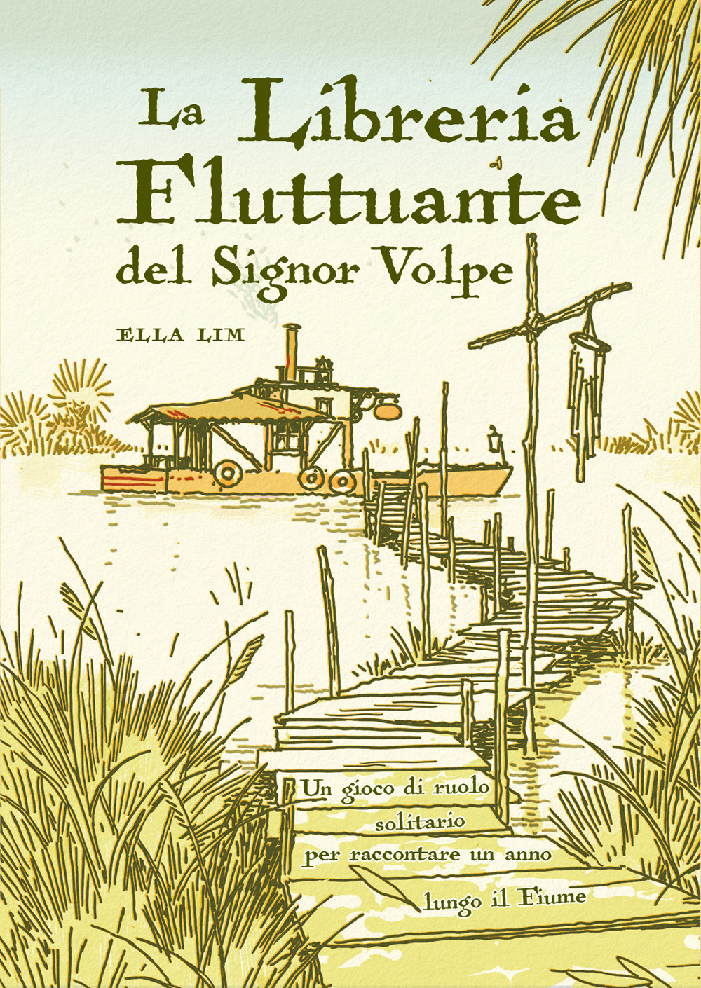 La libreria fluttuante del Signor Volpe. Un gioco di ruolo solitario per raccontare un anno lungo il fiume