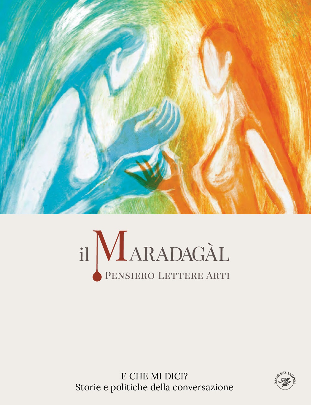 Il Maradagàl. Pensiero lettere arti (2024)