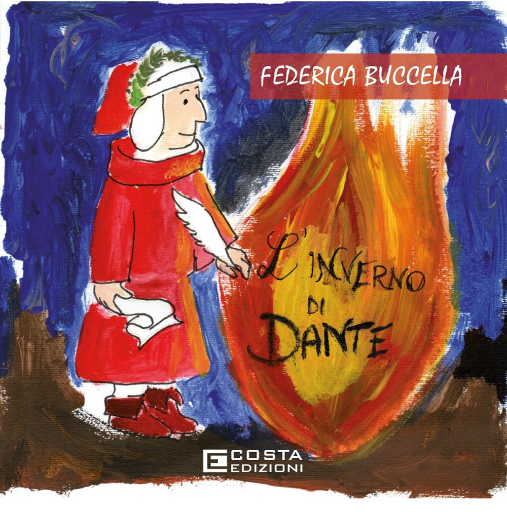 L'inverno di Dante. Ediz. per la scuola