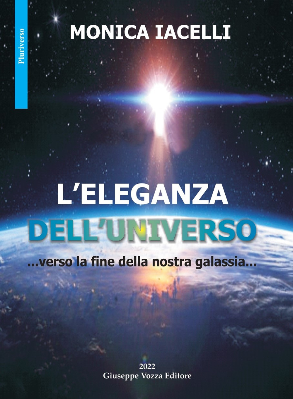 L'eleganza dell'universo. ...verso la fine della nostra galassia...