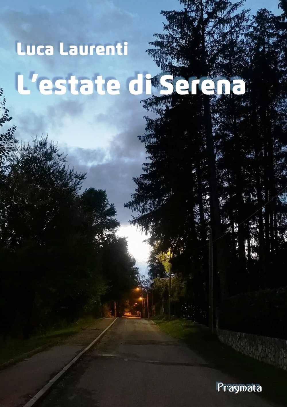 L'estate di Serena