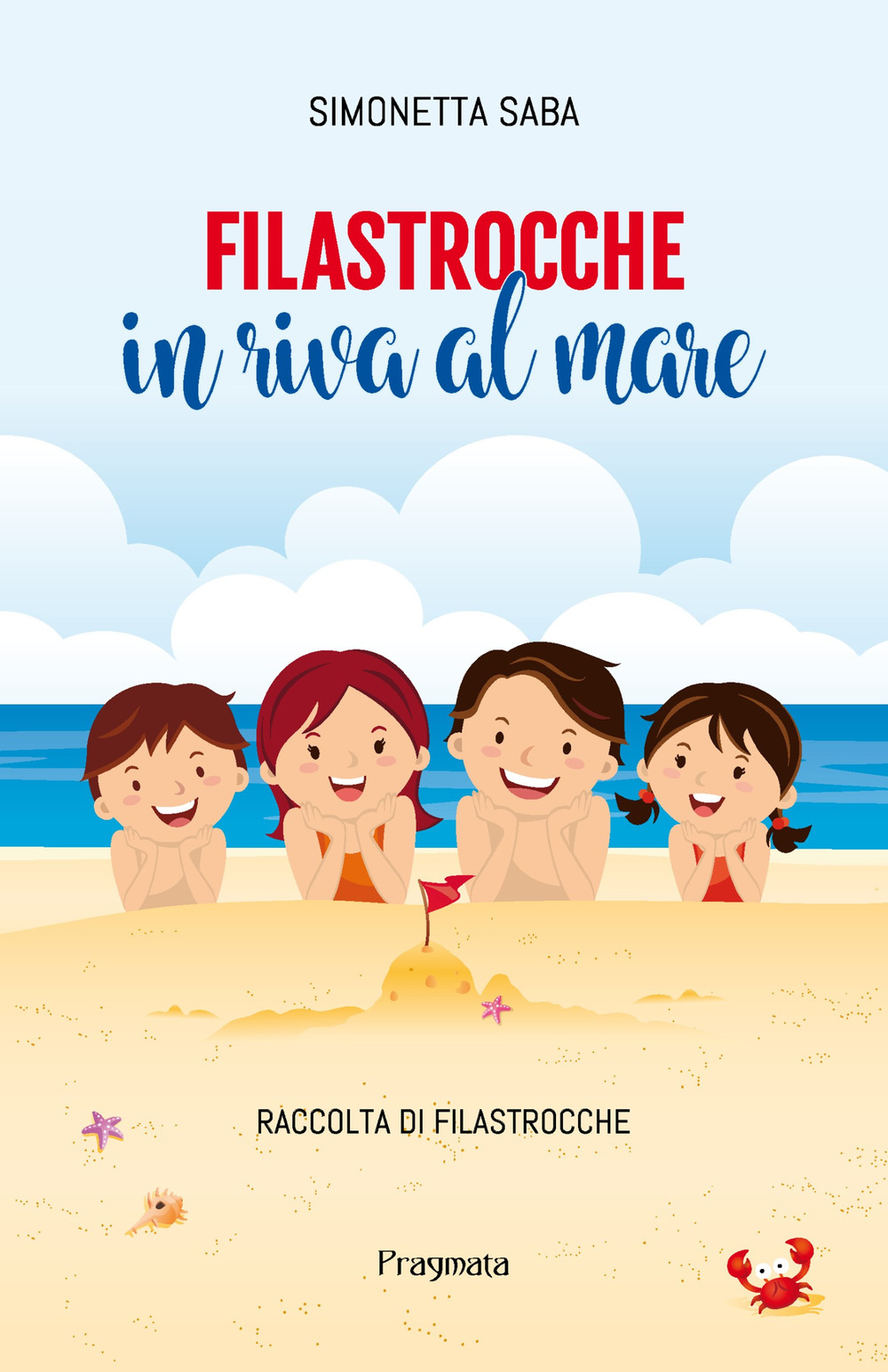 Filastrocche in riva al mare. Ediz. integrale