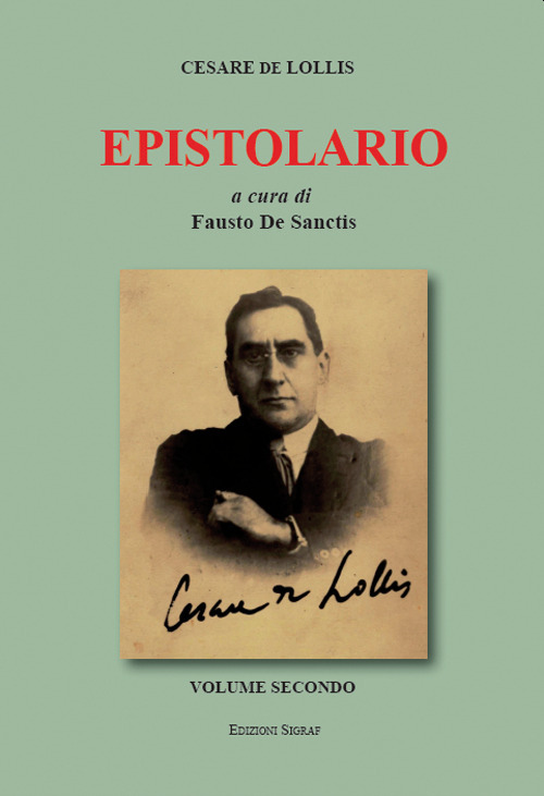 Cesare de Lollis. Epistolario. Vol. 2