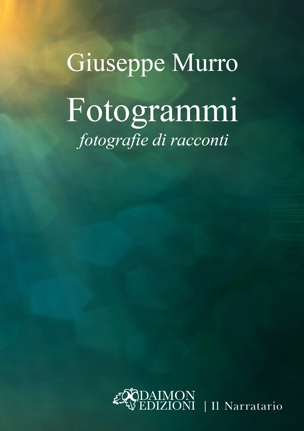 Fotogrammi. Fotografie di racconti