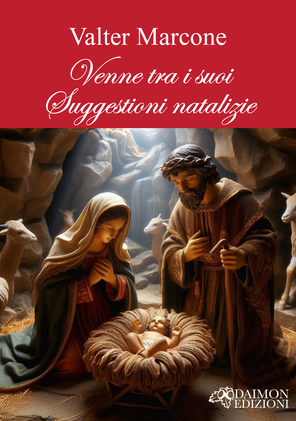 Venne tra i suoi. Suggestioni natalizie