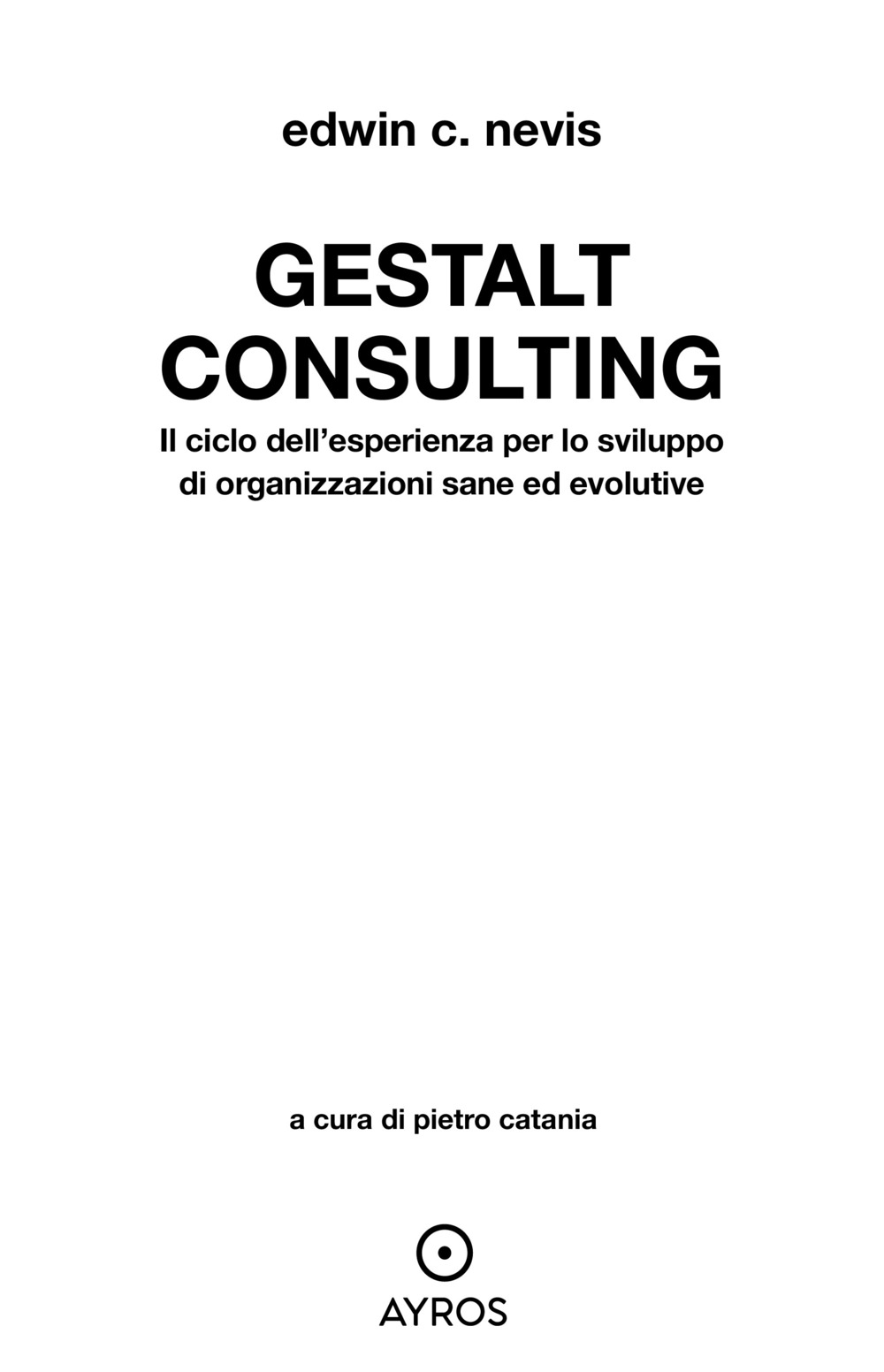Gestalt consulting. Ediz. italiana