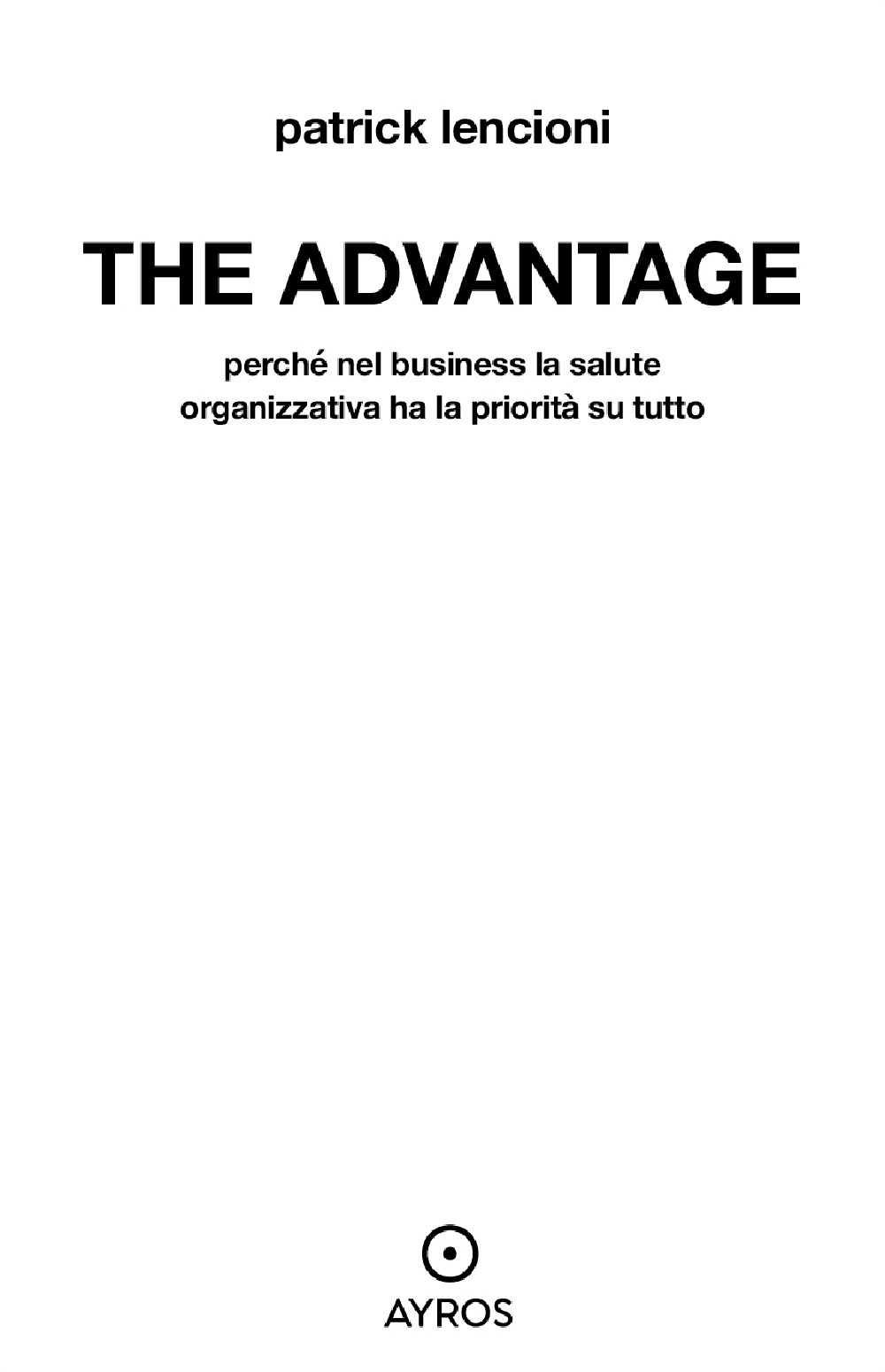 The advantage