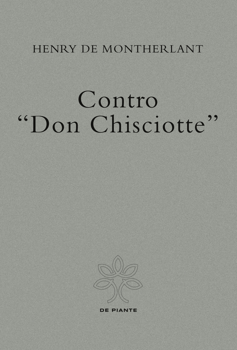 Contro «Don Chisciotte»