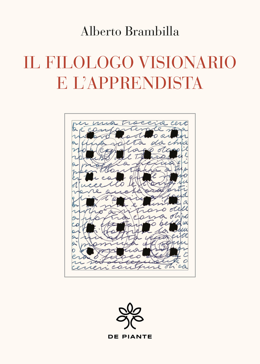 Il filologo visionario e l'apprendista