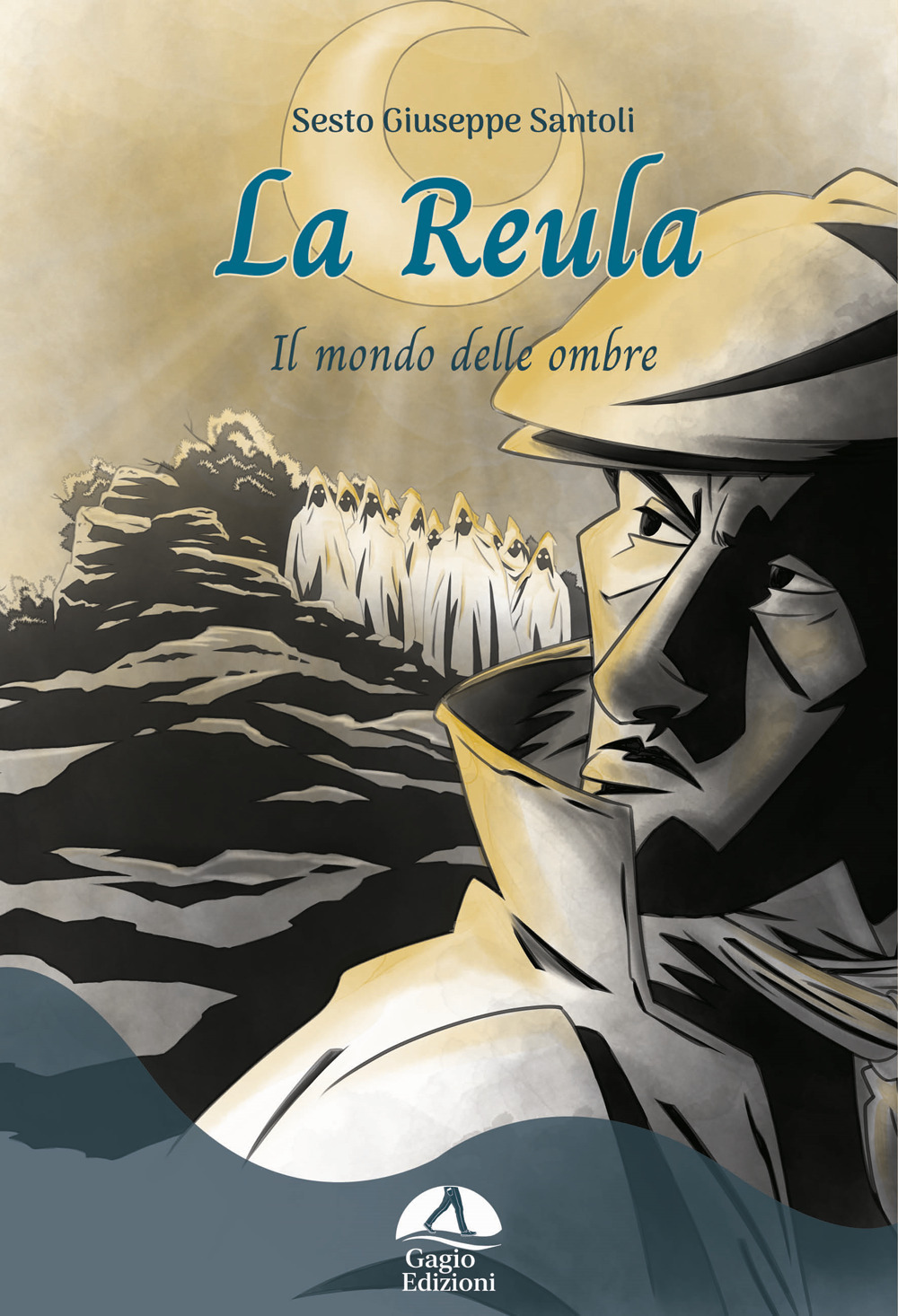 La Reula. Il mondo delle ombre