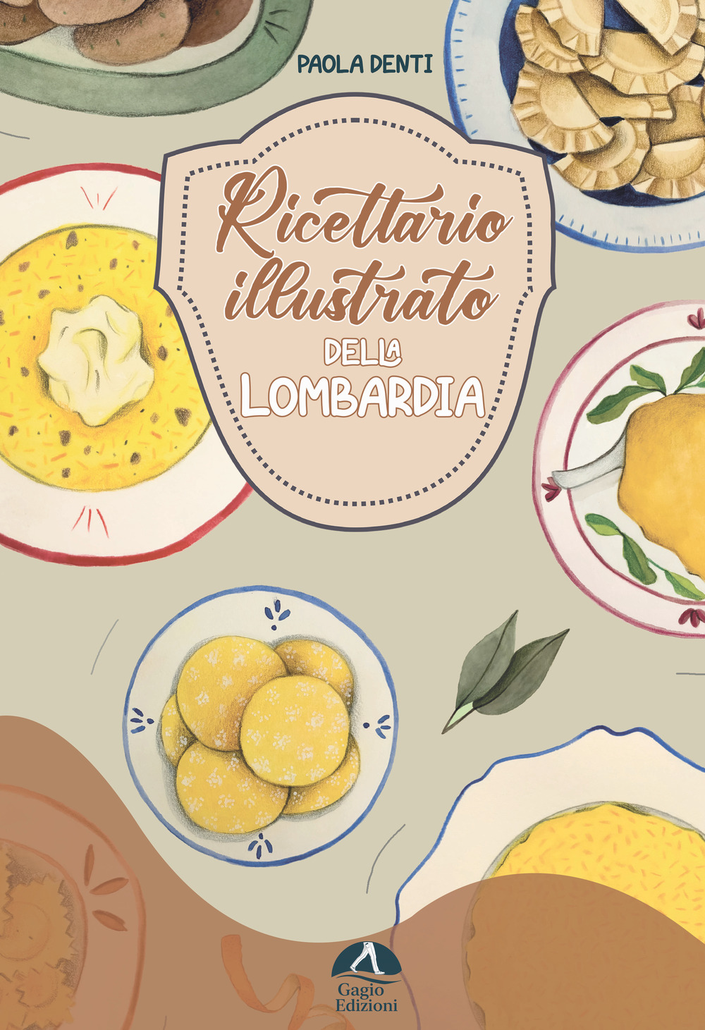 Ricettario illustrato della Lombardia