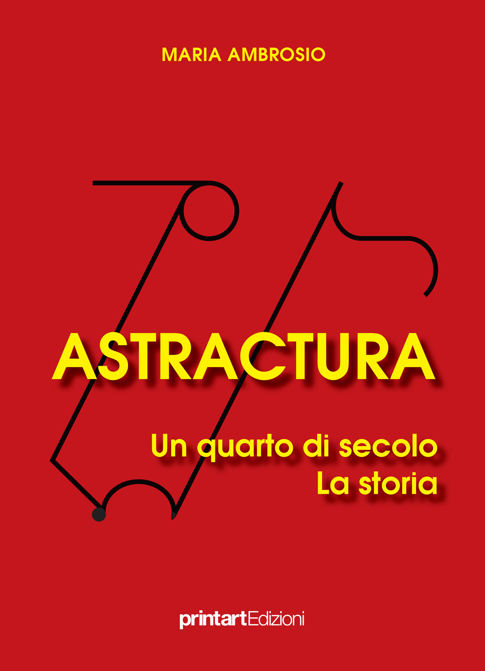 Astractura. Un quarto di secolo. La storia