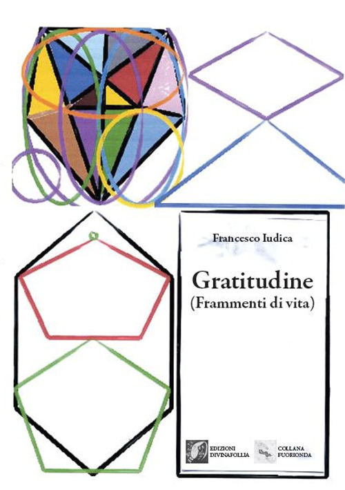 Gratitudine (frammenti di vita)