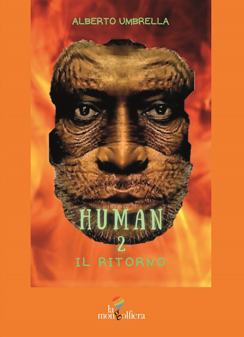 Human. Vol. 2: Il ritorno