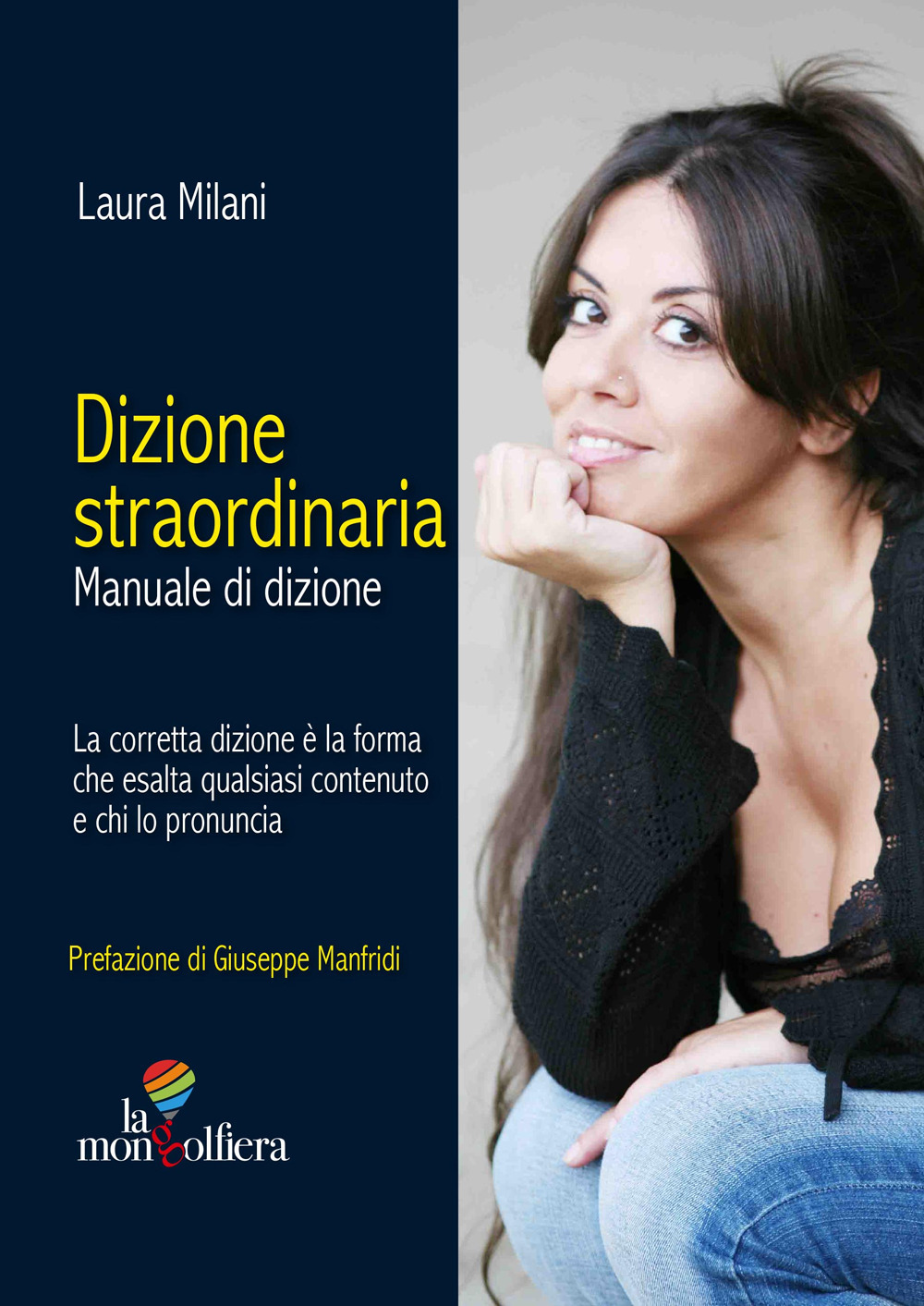 Dizione straordinaria. Manuale di dizione