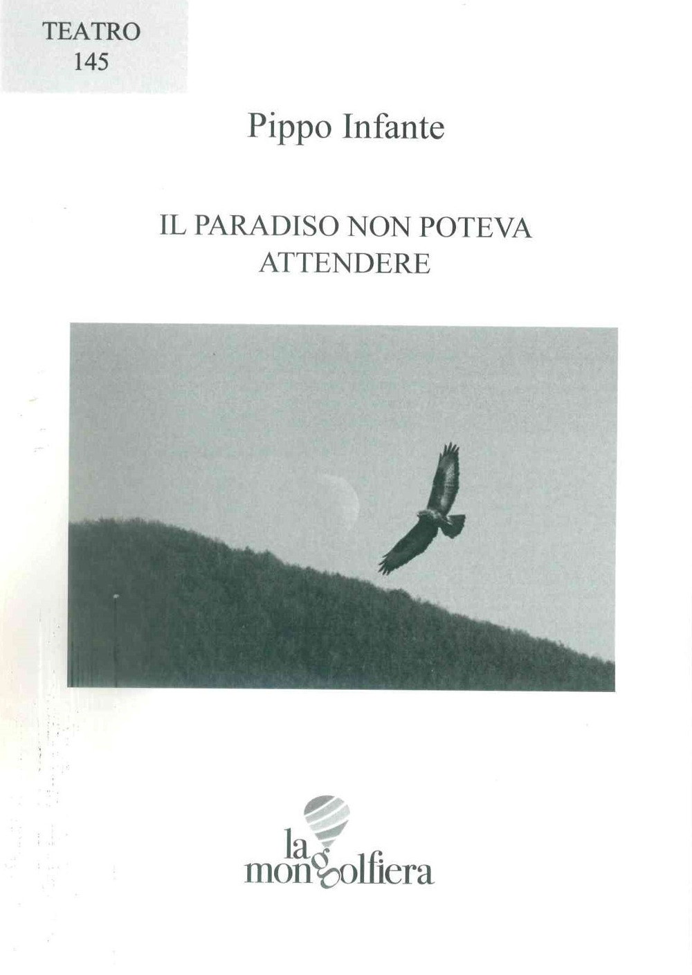 Il paradiso non poteva attendere