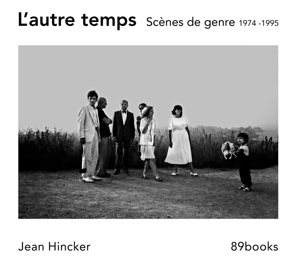 L'autre temps. Scènes de genre 1974 -1995. Ediz. bilingue