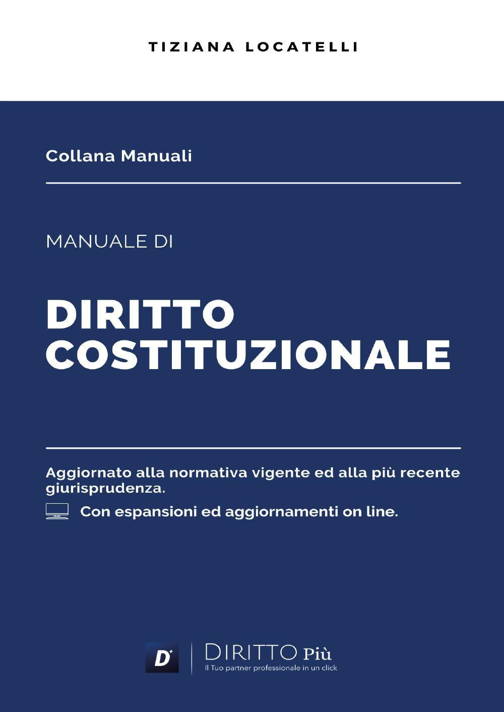 Manuale di diritto costituzionale. Con espansione online