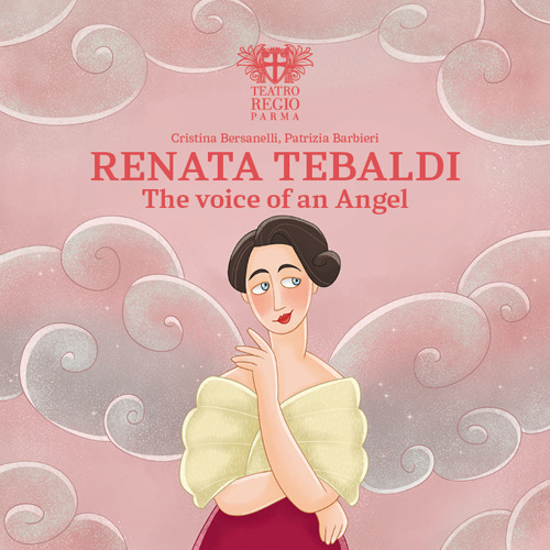 Renata Tebaldi. The voice of an angel