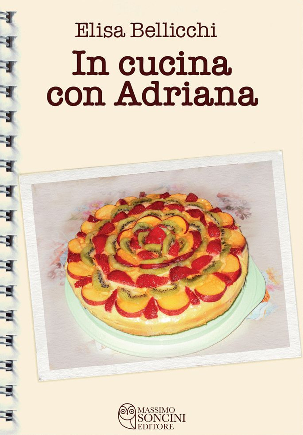 In cucina con Adriana