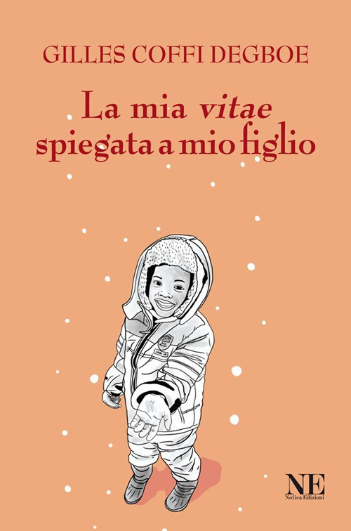 La mia vitae spiegata a mio figlio