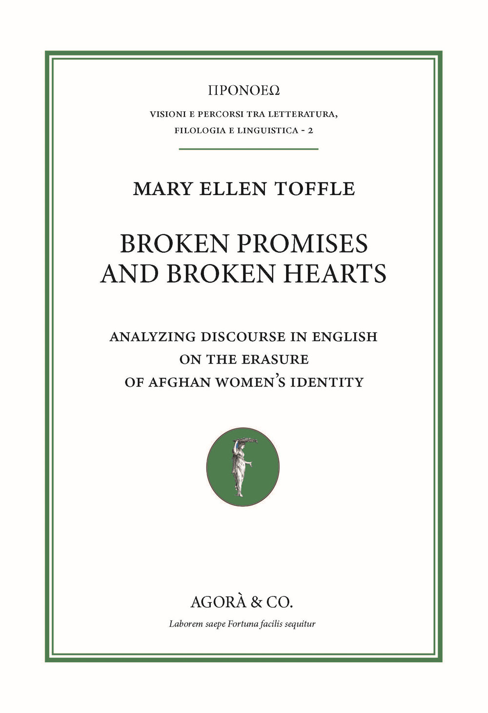 Broken promises and broken hearts. Analyzing discourse in english on the erasure of afghan women's identity