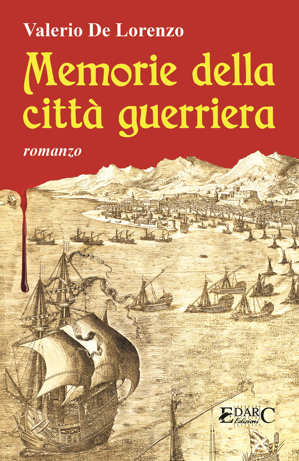 Memorie della città guerriera