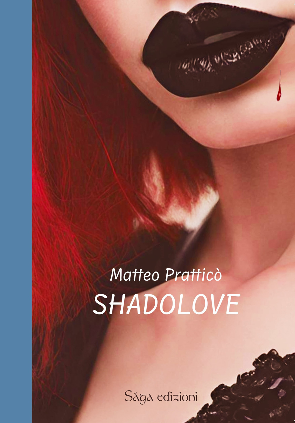 Shadolove