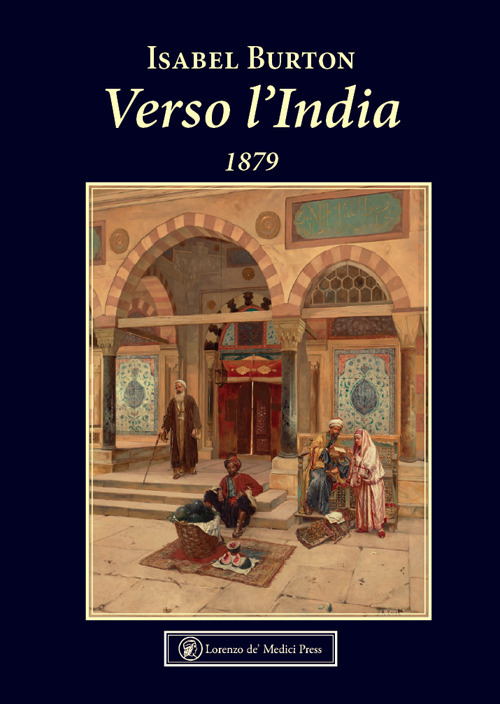 Verso l'India. 1879