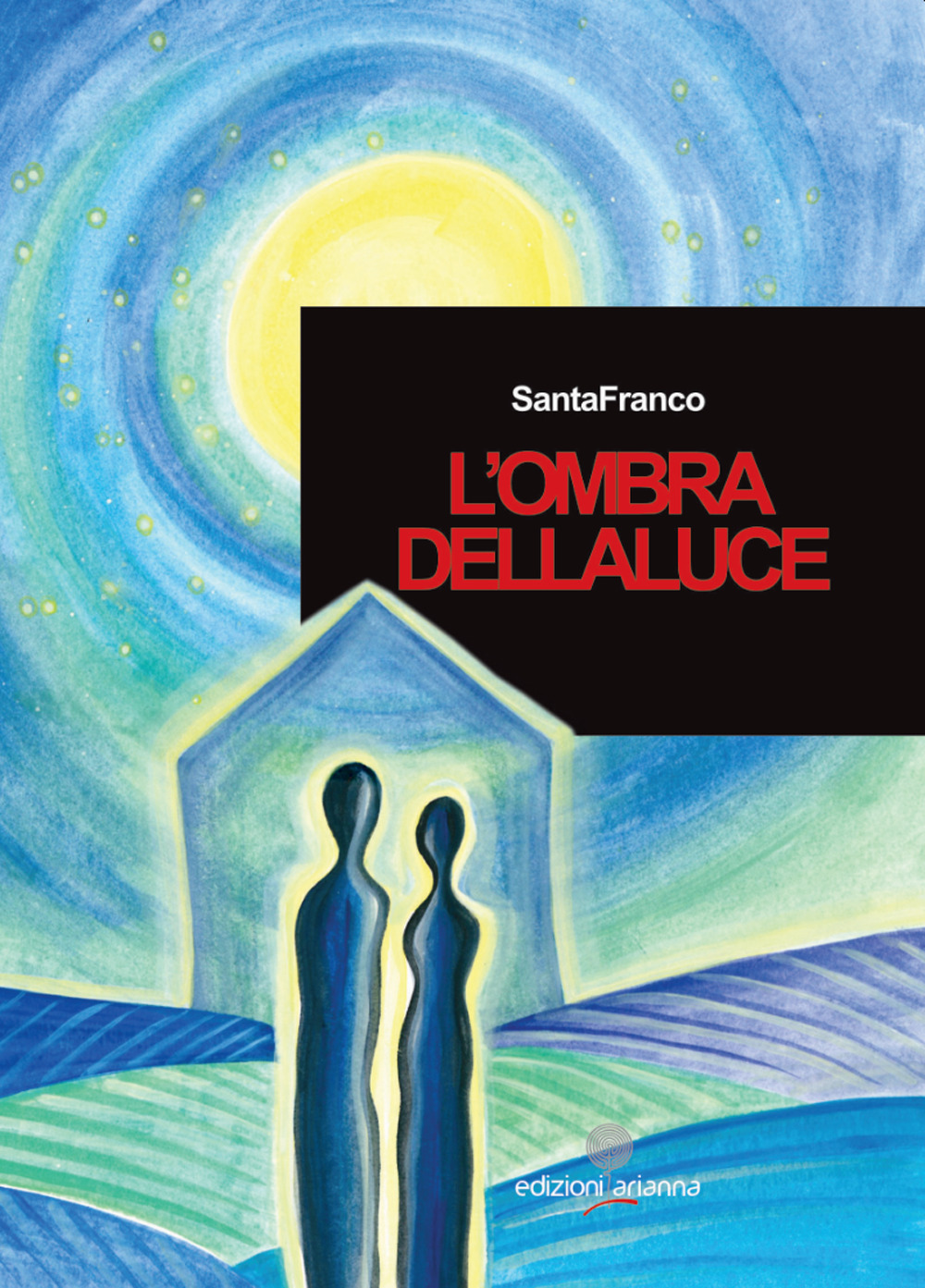 L'ombra della luce