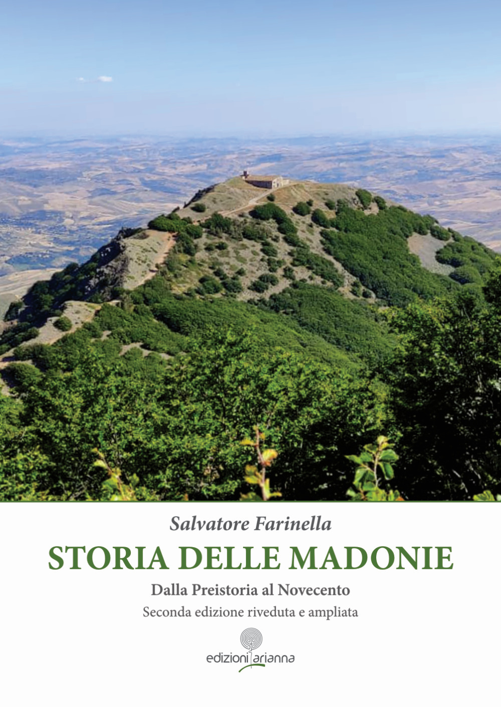 Storia delle Madonie. Dalla preistoria al Novecento