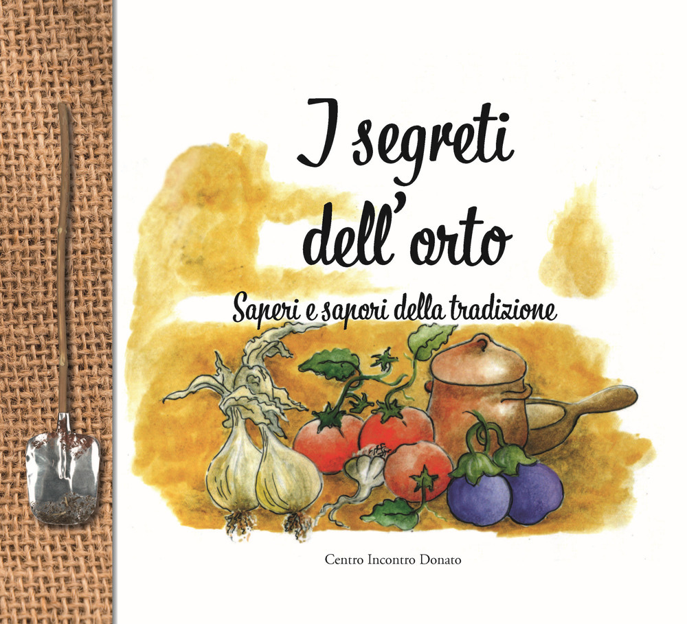 I segreti dell'orto