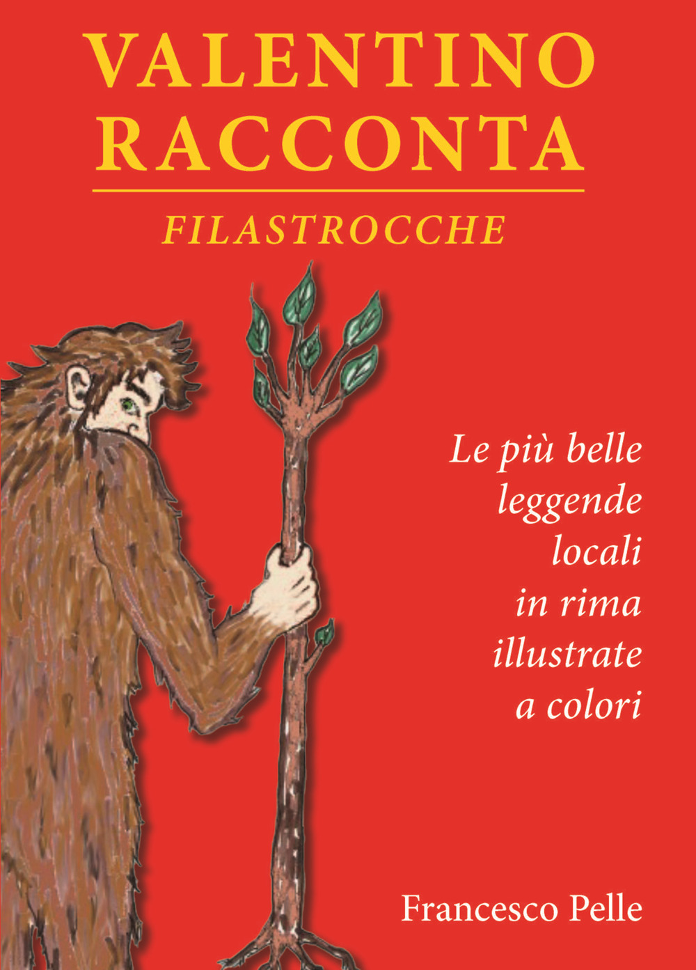 Valentino racconta. Filastrocche. Ediz. illustrata