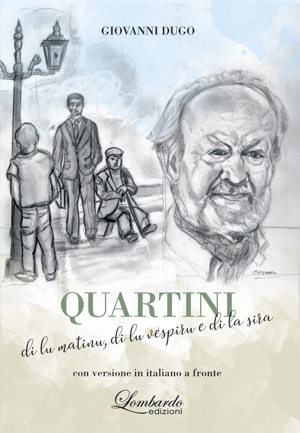 Quartini di lu matinu, di lu vèspiru e di la sira. Con versione in italiano a fronte