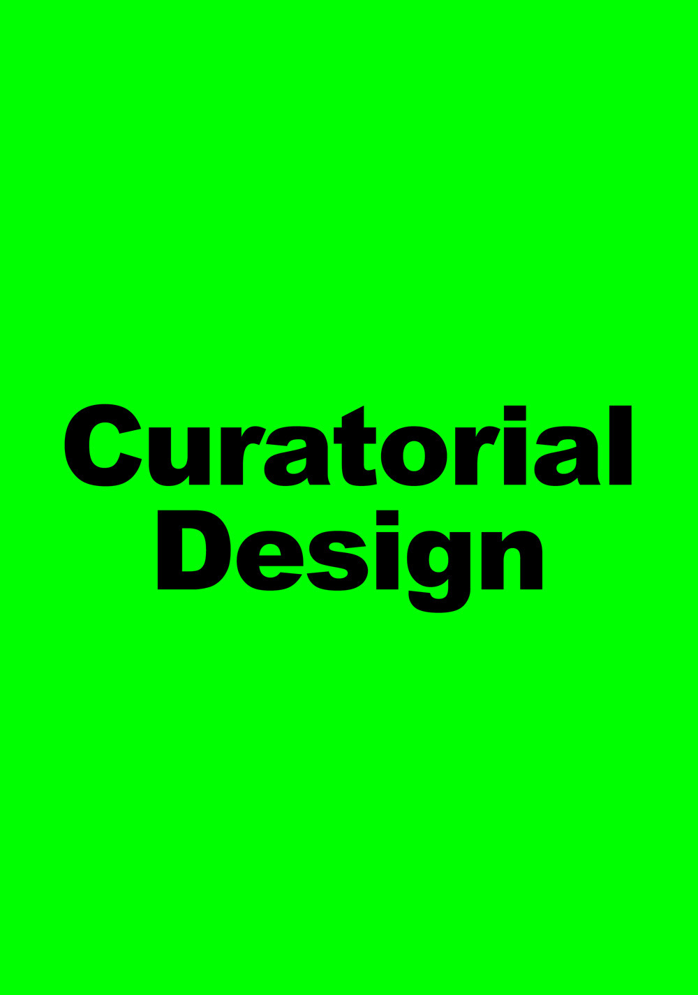 Curatorial design. A place between