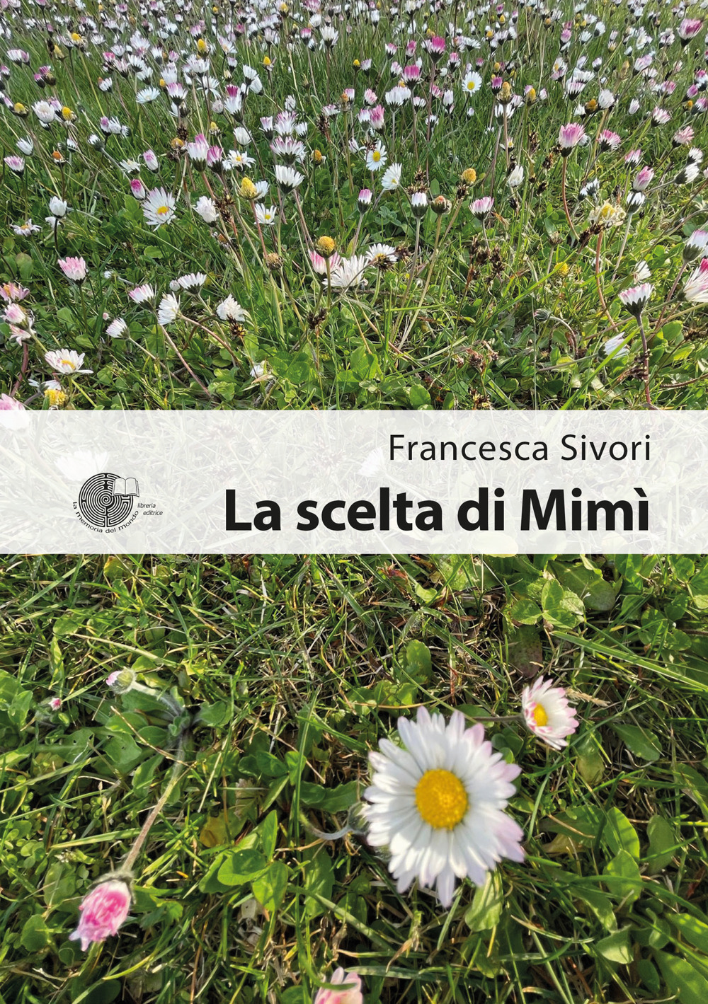 La scelta di Mimì