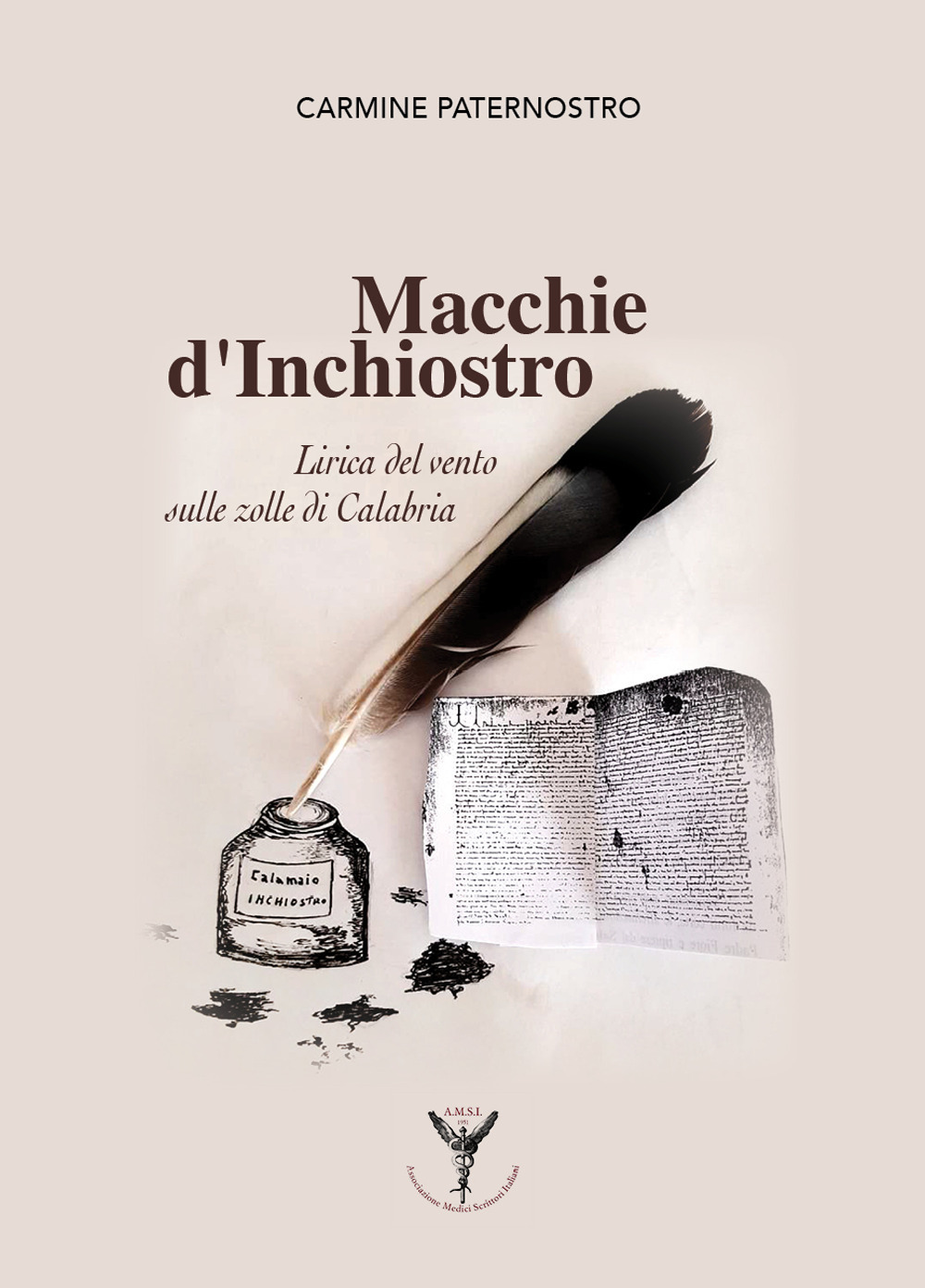 Macchie d'inchiostro. Lirica del vento sulle zolle di Calabria