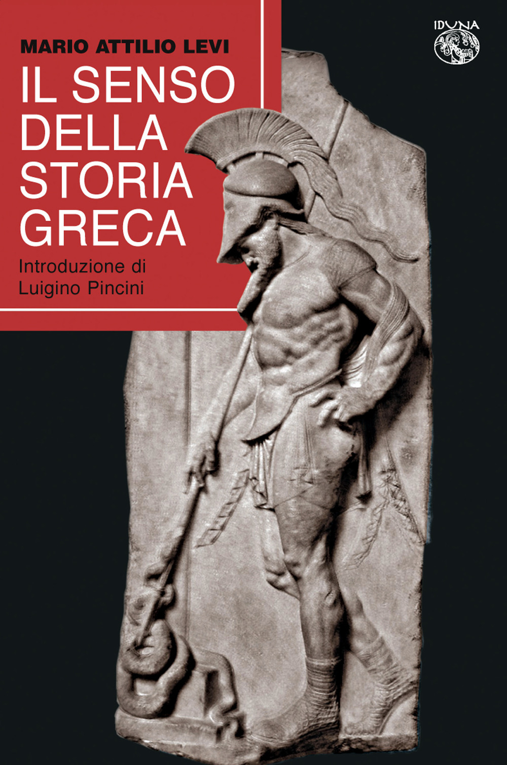 Il senso della storia greca